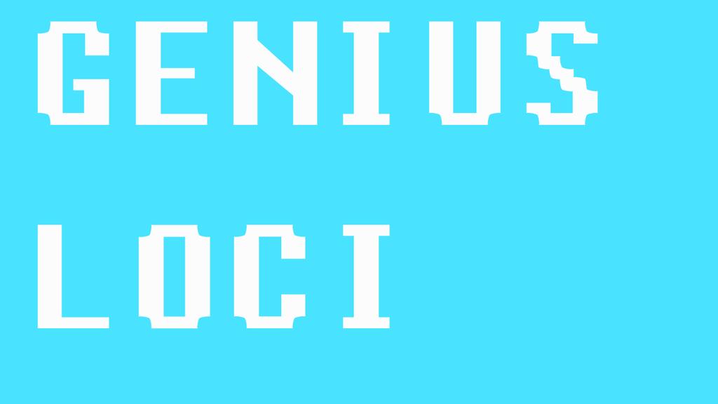 Genius Loci