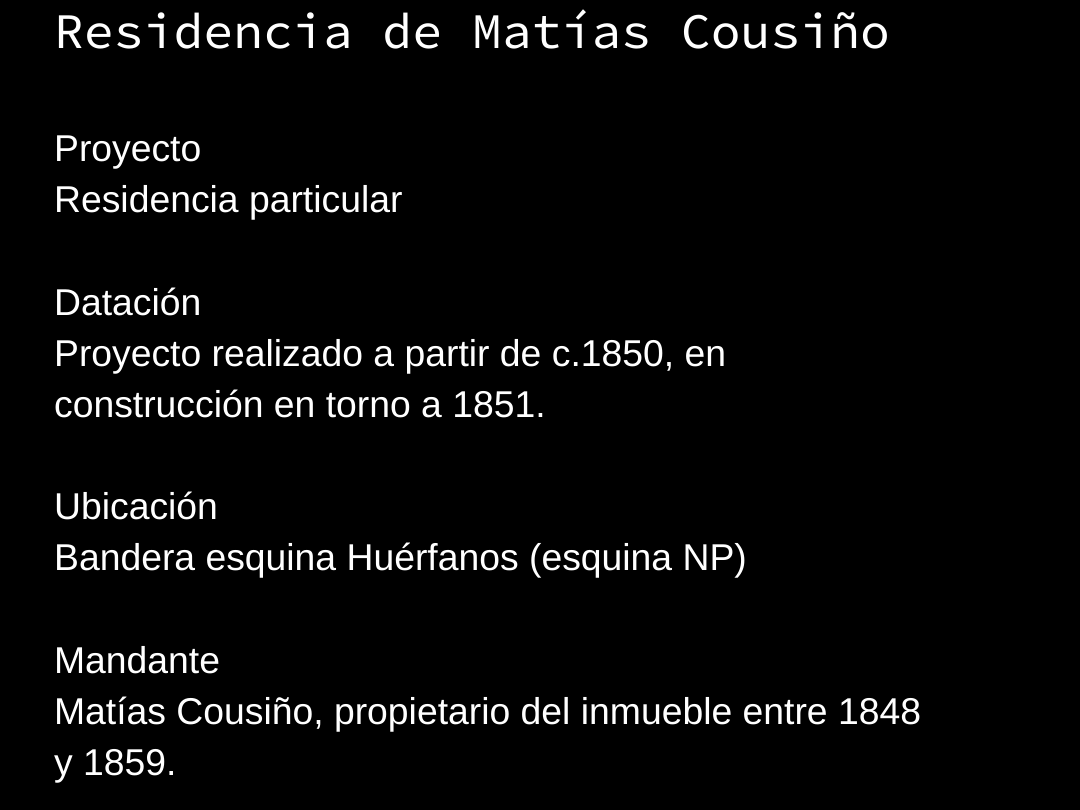 Residencia de Matías Cousiño