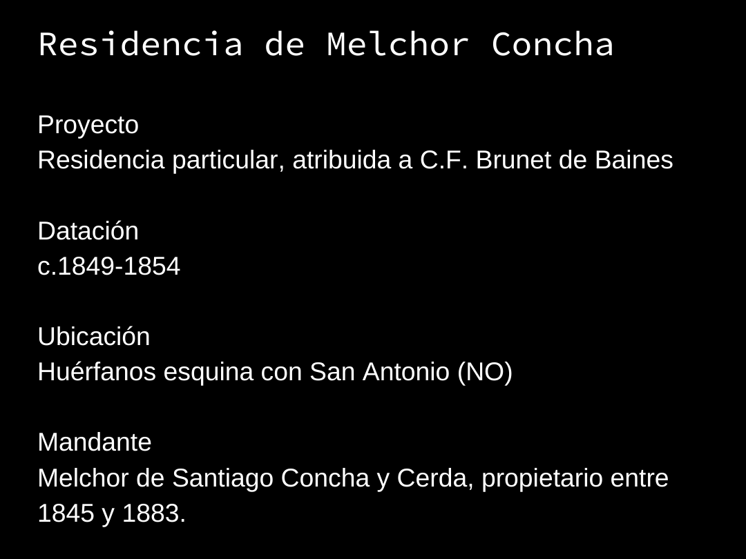 Residencia de Melchor Concha