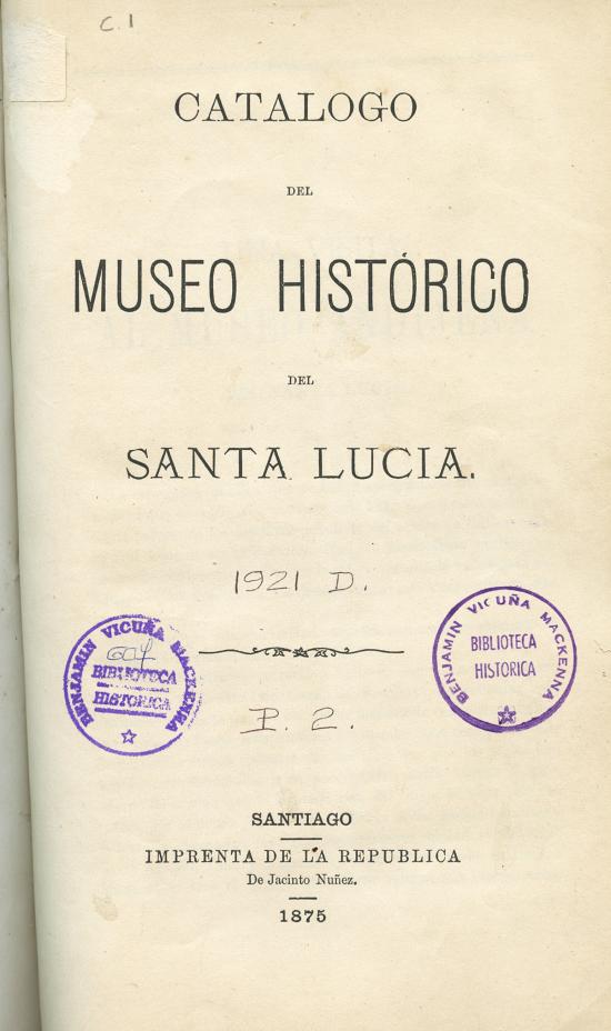 Catálogo del Museo Histórico del Santa Lucía